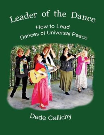 Cover for Dede Callichy · Leader of the Dance (Paperback Bog) (2019)