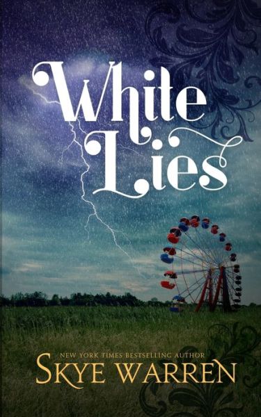 Cover for Skye Warren · White Lies (Book) (2023)