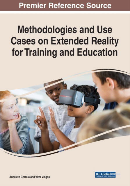 Cover for Correia   Viegas · Methodologies and Use Cases on Extended Reality for Training and Education (Paperback Book) (2022)