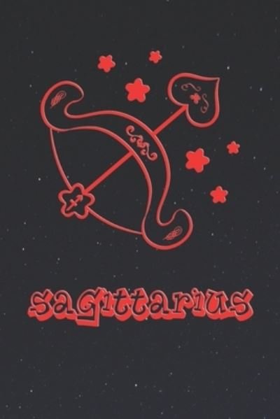 Cover for Zodiac Fanatic · My Cute Zodiac Sign Sagittarius Notebook (Taschenbuch) (2019)