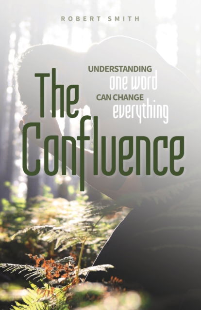 Cover for Robert Smith · The Confluence (Paperback Bog) (2022)