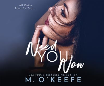 Cover for Molly O'Keefe · Need You Now (CD) (2020)