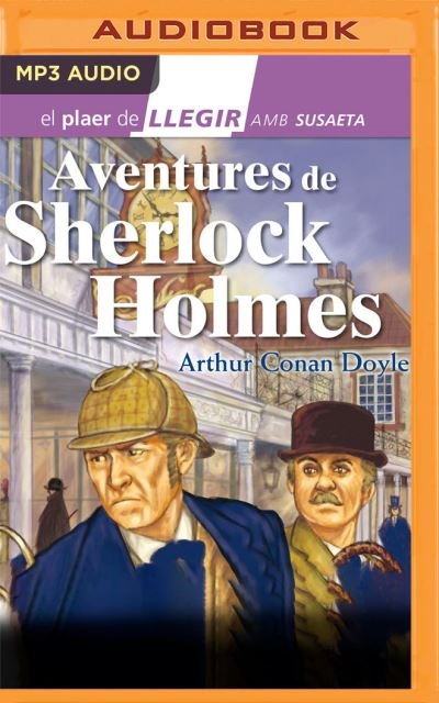 Cover for Sir Arthur Conan Doyle · Aventures de Sherlock Holmes (Narracion En Catalan) (CD) (2020)
