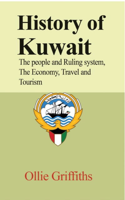 Cover for Ollie Griffiths · History of Kuwait (Paperback Book) (2024)