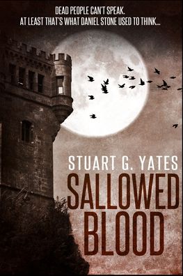 Cover for Stuart G Yates · Sallowed Blood (Paperback Book) (2021)