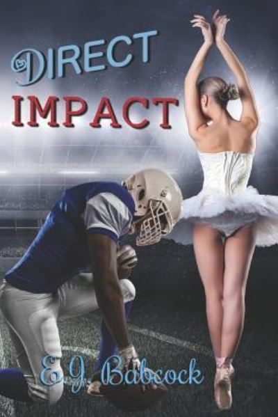 Cover for E J Babcock · A Direct Impact (Paperback Book) (2018)