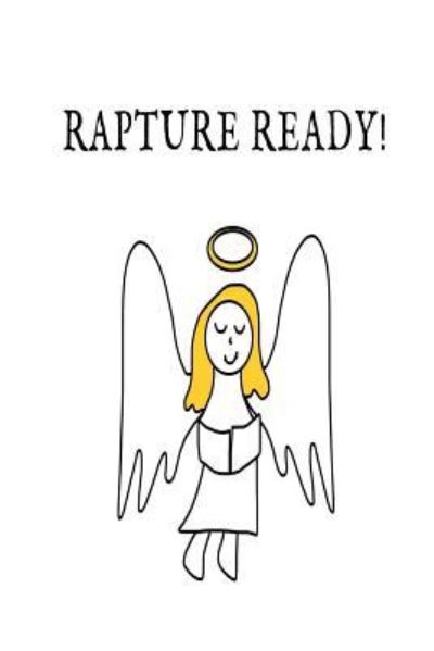 Cover for Sunshine Suzzii · Rapture Ready! (Paperback Book) (2018)