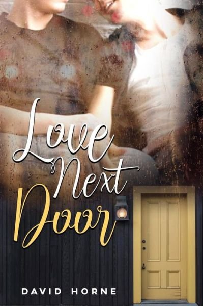 Cover for David Horne · Love Next Door (Paperback Book) (2018)