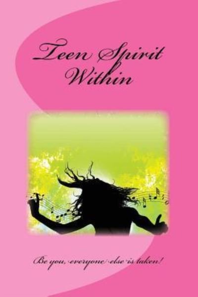 Cover for N J Lutter · Teen Spirit Within (Paperback Book) (2018)