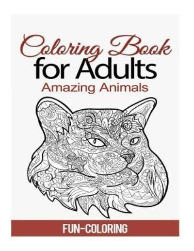 Cover for Fun Coloring · Coloring Book for Adults (Taschenbuch) (2018)