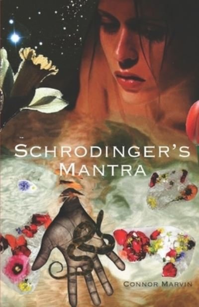 Cover for Connor Marvin · Schrodinger's Mantra (Paperback Book) (2020)