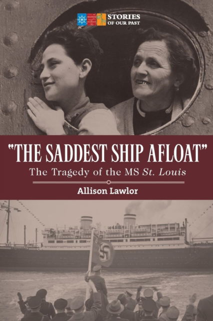 Cover for Allison Lawlor · Saddest Ship Afloat (Book) (2016)