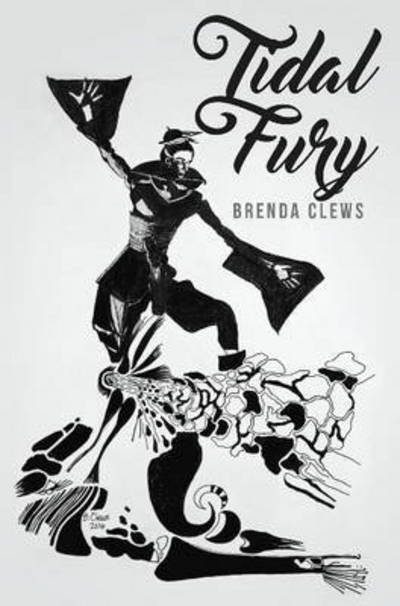 Tidal Fury - Essential Poets series - Brenda Clews - Livros - Guernica Editions,Canada - 9781771830997 - 1 de agosto de 2016