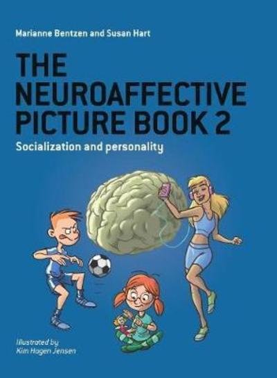 Cover for Marianne Bentzen · The Neuroaffective Picture Book 2: Socialization and Personality (Paperback Bog) (2018)