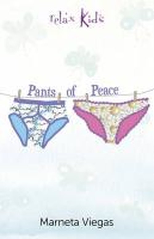 Cover for Marneta Viegas · Relax Kids: Pants of Peace – 52 meditation tools for children (Taschenbuch) (2014)