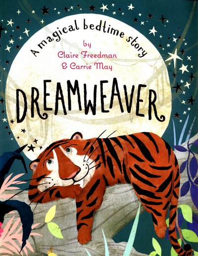Cover for Claire Freedman · Dreamweaver (Paperback Bog) (2017)