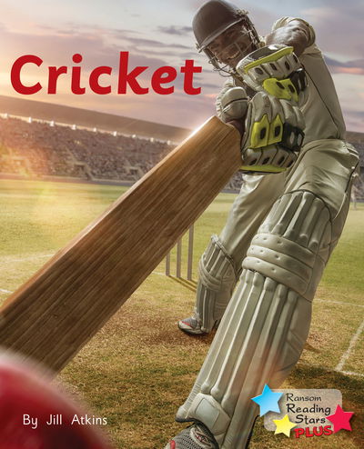 Cover for Jill Atkins · Cricket - Reading Stars Plus (Pocketbok) (2019)