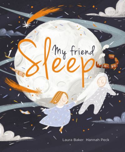 Cover for Laura Baker · My Friend Sleep (Hardcover Book) (2018)