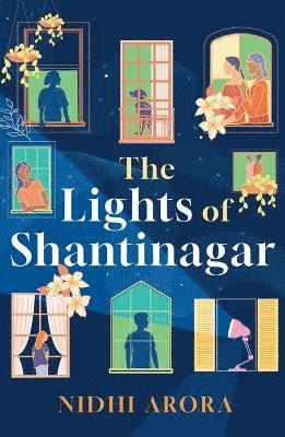 Cover for Nidhi Arora · The Lights of Shantinagar: Unbound Firsts 2025 (Paperback Book) (2025)