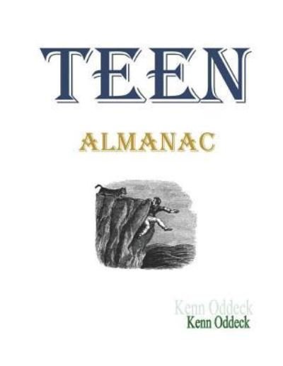 Cover for Kenn Oddeck · Teen Almanac (Paperback Book) (2019)