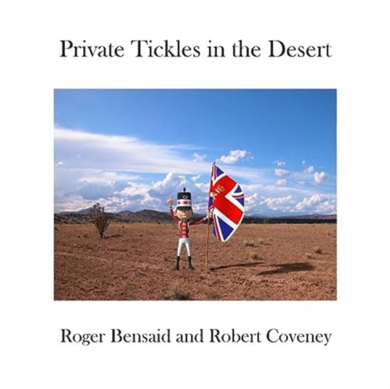 Cover for Roger Bensaid · Private Tickles in the Desert (Paperback Book) (2023)