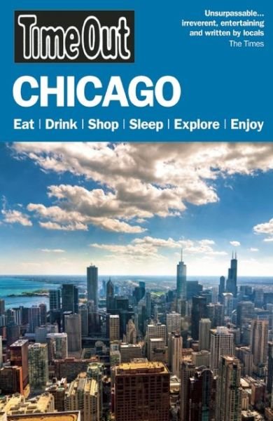 Cover for Time Out · Time Out Chicago City Guide (Pocketbok) [6 Revised edition] (2014)