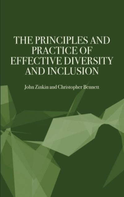 Cover for Christopher Bennett · Principles and Practice of Effective Diversity and Inclusion (Bok) (2023)