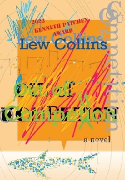 Lew Collins · Out of Competition (Book) (2024)