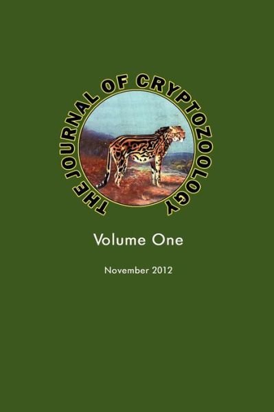 Cover for Karl P N Shuker · THE Journal of Cryptozoology: Volume One (Paperback Book) (2012)
