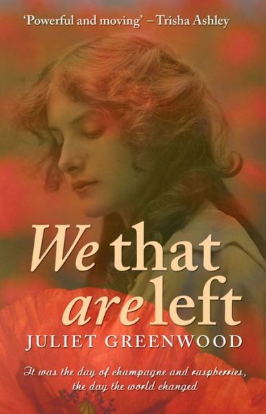 Cover for Juliet Greenwood · We That Are Left (Paperback Book) (2014)