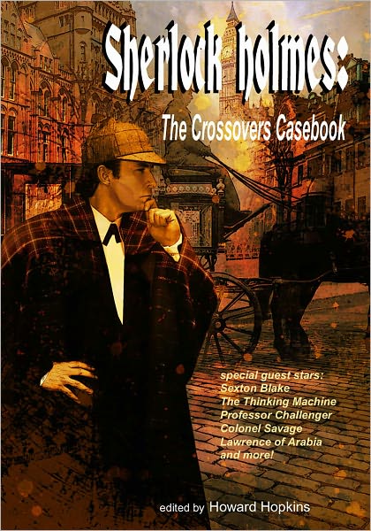 Cover for Barbara Hambly · Sherlock Holmes: the Crossovers Casebook Sc (Paperback Book) (2012)