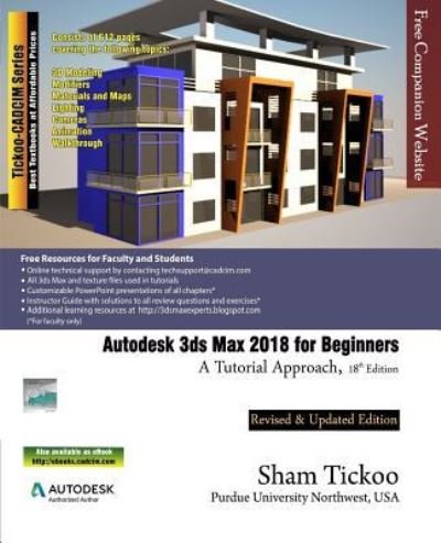 Cover for Prof Sham Tickoo Purdue Univ · Autodesk 3ds Max 2018 for Beginners (Paperback Bog) (2017)