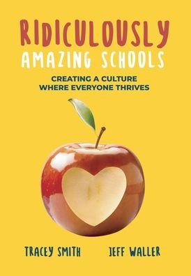 Cover for Tracey Smith · Ridiculously Amazing Schools (Hardcover Book) (2020)
