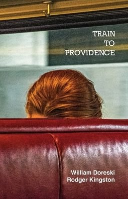 Cover for William Doreski · Train to Providence (Paperback Book) (2019)