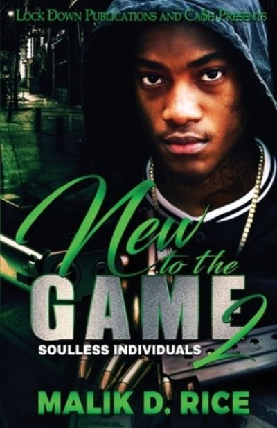 Cover for Malik D Rice · New to the Game 2: Soulless Individuals - New to the Game (Paperback Book) (2020)