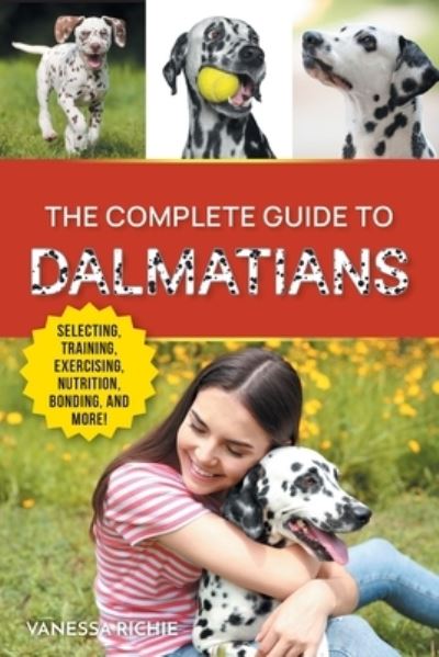 Cover for Vanessa Richie · Complete Guide to Dalmatians (Book) (2023)