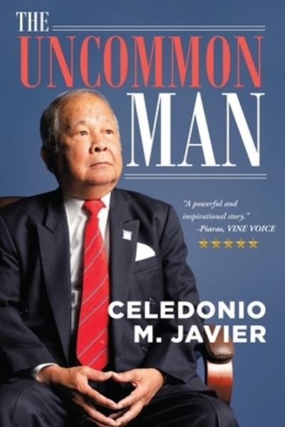 Cover for Celedonio M Javier · The Uncommon Man (Paperback Book) (2021)