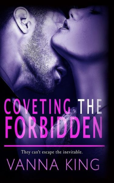 Cover for Vanna King · Coveting The Forbidden (Paperback Book) (2018)