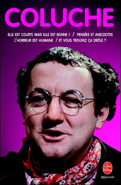 Cover for Coluche · Pensees et Anecdotes (Lgf Majuscule) (French Edition) (Paperback Book) [French edition] (2004)