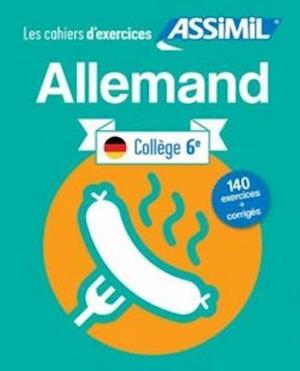 Allemand Niveau 6e - Bettina Schodel - Books - Assimil - 9782700507997 - June 13, 2019