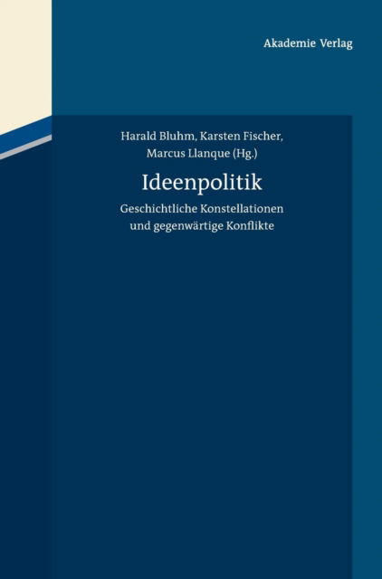 Cover for Harald Bluhm · Ideenpolitik (Hardcover Book) (2011)