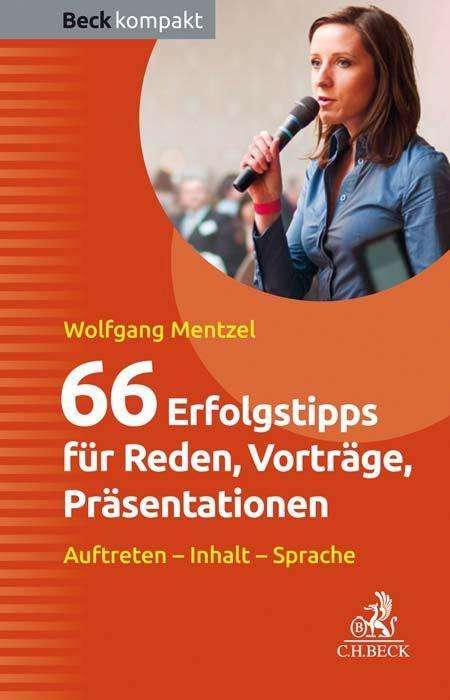 Cover for Mentzel · 66 Erfolgstipps für Reden, Vort (Book)