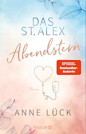 Cover for Anne Lück · Das St. Alex - Abendstern (Book) (2023)