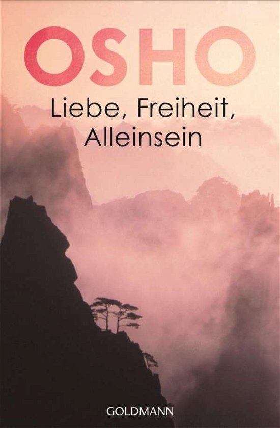 Cover for Osho · Goldmann 21599 Osho.Liebe,Freiheit (Bok)