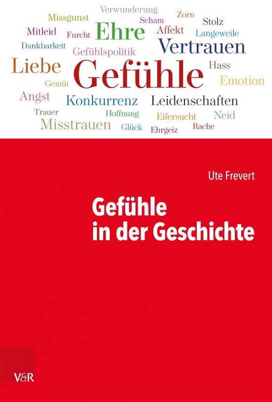 Cover for Ute Frevert · Gefuhle in der Geschichte (Hardcover Book) (2021)