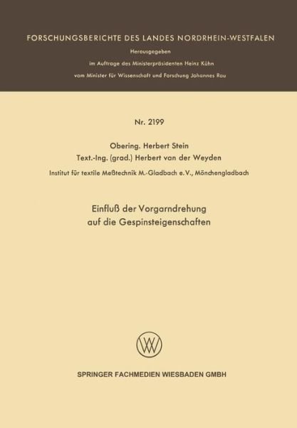 Cover for Herbert Stein · Einfluss Der Vorgarndrehung Auf Die Gespinsteigenschaften - Forschungsberichte Des Landes Nordrhein-Westfalen (Taschenbuch) [1971 edition] (1971)