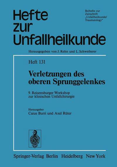 Cover for C Burri · Verletzungen Des Oberen Sprunggelenkes - Hefte Zur Zeitschrift  &quot;Der Unfallchirurg&quot; (Paperback Book) (1978)