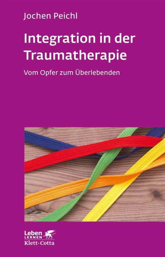 Cover for Peichl · Integration in der Traumatherapi (Book)