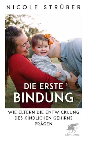 Cover for Nicole Strüber · Die erste Bindung (Book) (2024)