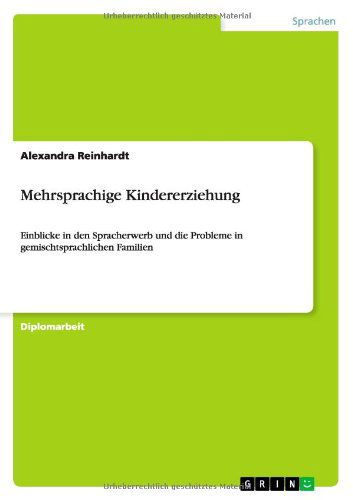 Cover for Reinhardt · Mehrsprachige Kindererziehung (Book) [German edition] (2010)